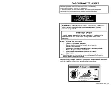 GAS-FIRED WATER HEATER A Spanish language version of these instructions is available by contacting the company listed on the rating plate. La version Espanola de estas instrucciones se puede obtener al escribirle a la fa