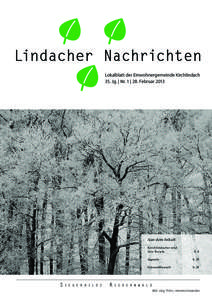 Lindacher Nachrichten Lokalblatt der Einwohnergemeinde Kirchlindach 35. Jg. | Nr. 1 | 28. Februar 2013 Aus dem Inhalt Kirchlindacher und