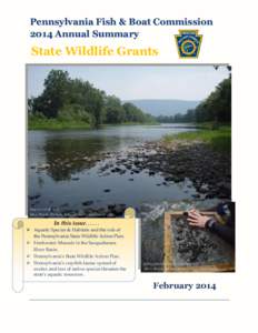 Pennsylvania Fish & Boat Commission 2014 Annual Summary State Wildlife Grants  Investing in Pennsylvania’s