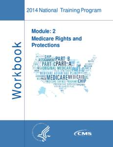 Module: 2 Medicare Rights and Protections