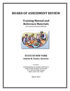 BOARD OF ASSESSMENT REVIEW Training Manual and Reference Materials for Local Government Officials  STATE OF NEW YORK