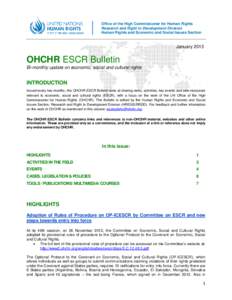 Economic /  social and cultural rights / International Covenant on Economic /  Social and Cultural Rights / United Nations Human Rights Council / Right to water / Office of the United Nations High Commissioner for Human Rights / Special Rapporteur / Right to food / National human rights institutions / Right to education / Human rights / International relations / Ethics