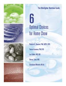 The Warfighter Nutrition Guide  6 Optimal Choices for Home Chow