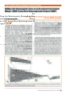 Part 3 : Fault Zone Structure, Composition, and Physical Properties  Drilling the Seismogenic Zone of an Erosional Convergent Margin: IODP Costa Rica Seismogenesis Project CRISP by César R. Ranero, Paola Vannucchi, Rola