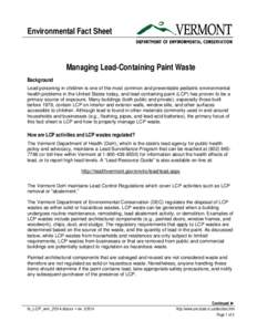 Environmental Fact Sheet  Managing Lead-Containing Paint Waste Background Lead poisoning in children is one of the most common and preventable pediatric environmental health problems in the United States today, and lead-