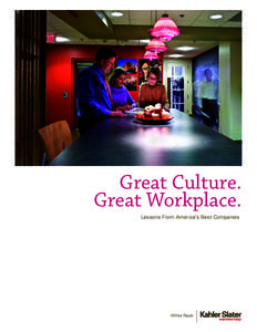 Great Culture. Great Workplace. Lessons From America’s Best Companies White Paper