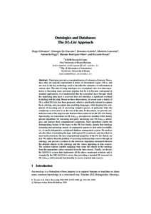 Ontologies and Databases: The DL-Lite Approach Diego Calvanese1 , Giuseppe De Giacomo2 , Domenico Lembo2 , Maurizio Lenzerini2 , Antonella Poggi2 , Mariano Rodriguez-Muro1, and Riccardo Rosati2 1