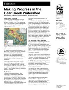 Fact Sheet  Making Progress in the Bear Creek Watershed Stakeholders’ watershed approach reduces phosphorus levels Water Quality Improving