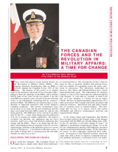 Net-centric / Revolution in Military Affairs / Canadian Forces / Military organization / Military / Canadian Operational Support Command / Military doctrine / Military science / Military strategy / Command and control