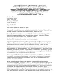 American Bird Conservancy * Beyond Pesticides * Beyond Toxics Californians for Alternatives to Toxics * Center for Biological Diversity Center for Environmental Health * Center for Food Safety Farmworker Association of F