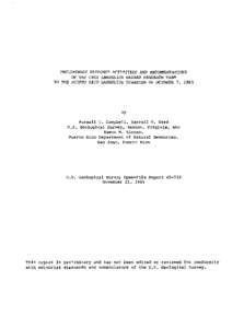 PRELIMINARY RESPONSE ACTIVITIES AND RECOMMENDATIONS OF THE USGS LANDSLIDE HAZARD RESEARCH TEAM TO THE PUERTO RICO LANDSLIDE DISASTER OF OCTOBER 7, 1985 by Russell H. Campbell, Darrell G. Herd