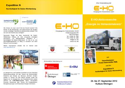Eine Veranstaltung der  Expedition N Nachhaltigkeit für Baden-Württemberg  Energieagentur Hohenlohekreis GmbH