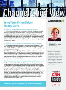 ADVERTISEMENT  Channel Chief View ™  Long-Term Vision Drives