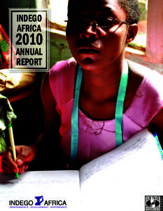 INDEGO AFRICA 2010 ANNUAL REPORT