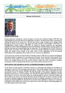 EMPOWERING SOCIAL ENTREPRENEURS FOR INNOVATION, INCLUSIVE GROWTH AND JOBS  SPEAKER: IAN BANCROFT CURRICULUM VITAE Having experienced working for a social enterprise in his first job at Dulwich College[removed]and