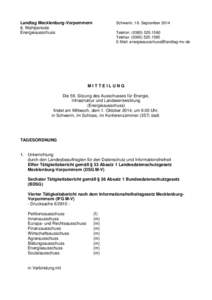 Landtag Mecklenburg-Vorpommern 6. Wahlperiode Energieausschuss Schwerin, 18. September 2014 Telefon: ([removed]