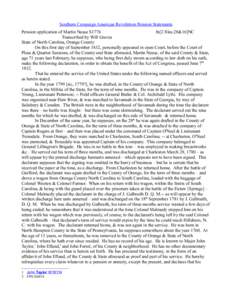 Southern Campaign American Revolution Pension Statements Pension application of Martin Nease S1776 fn[2 files:28&16]NC Transcribed by Will Graves State of North Carolina, Orange County On this first day of September 1832