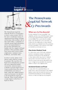 The Pennsylvania Legal Aid Network Cy Pres Awards & The Pennsylvania Legal Aid