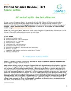 May 2010   Marine Science Review – 371  Special edition   Oil and oil spills:  the Gulf of Mexico