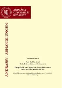 0  Prof. Dr. Elke Thiel Fakultät für Internationale Beziehungen Herder-Professur für europäische Integration