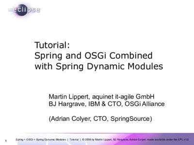 Spring and OSGi Combined with Spring Dynamic Modules