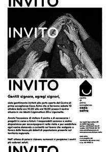 INVITO Gentili signore, egregi signori, siete gentilmente invitati alle porte aperte del Centro di prima accoglienza Casa Astra che si terranno sabato 13 ottobre dalle orealle orepresso il centro situato in