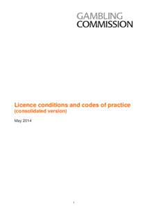 Licence Conditions and Codes of Practice updated January 2011