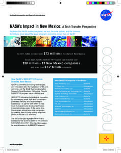 National Aeronautics and Space Administration  NASA’s Impact in New Mexico: A Tech Transfer Perspective In 2011, NASA invested over