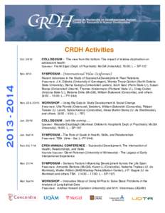 [removed]CRDH Activities Oct[removed]COLLOQUIUM – The view from the bottom: The impact of relative deprivation on