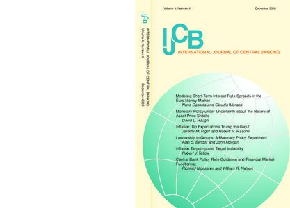 Volume 4, Number 4  December 2008 INTERNATIONAL JOURNAL OF CENTRAL BANKING Volume 4, Number 4