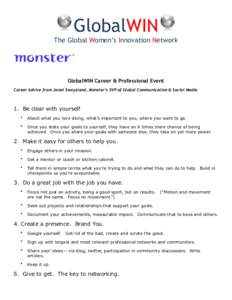 GlobalWIN The Global Women’s Innovation Network GlobalWIN Career & Professional Event Career Advice from Janet Swaysland, Monster’s SVP of Global Communication & Social Media