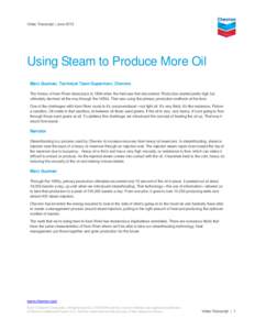 Steam injection / Heavy crude oil / Injection well / Petroleum production / Solar thermal enhanced oil recovery / Steam-assisted gravity drainage / Petroleum / Chevron Corporation / Water pollution