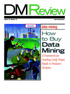 Information Is Your Business Volume 15, Number 10 www.dmreview.com  data mining