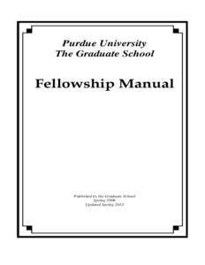 Specific Guidelines for Purdue University Graduate School Fellowships/ Assistantships