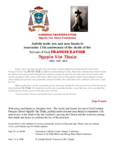 CARDINAL FRANCIS XAVIER  Nguyễn Văn Thuận Foundation Joyfully invite you and your family to remember 11th anniversary of the death of the