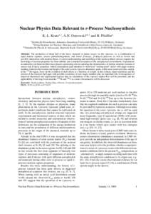 Nuclear Physics Data Relevant to r-Process Nucleosynthesis K.-L. Kratz ,† , A.N. Ostrowski  ,†  and B. Pfeiffer