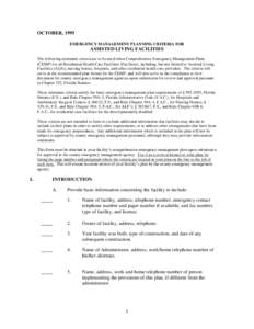 OCTOBER, 1995 EMERGENCY MANAGEMENT PLANNING CRITERIA FOR ASSISTED LIVING FACILITIES The following minimum criteria are to be used when Comprehensive Emergency Management Plans (CEMP) for all Residential Health Care Facil