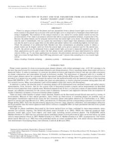 The Astrophysical Journal, 585:1038–1055, 2003 March 10 # 2003. The American Astronomical Society. All rights reserved. Printed in U.S.A. A UNIQUE SOLUTION OF PLANET AND STAR PARAMETERS FROM AN EXTRASOLAR PLANET TRANSI