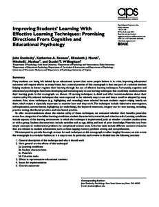 Improving Students’ Learning With Effective Learning Techniques: Promising Directions From Cognitive and Educational Psychology  Psychological Science in the