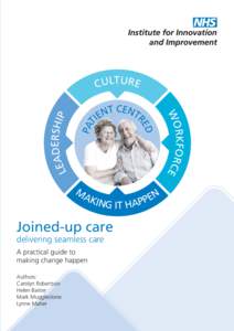 PAT  Joined-up care delivering seamless care A practical guide to making change happen