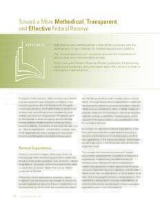 Toward a More Methodical, Transparent, and Effective Federal Reserve KEY POINTS High inflation and unemployment in the 1970s coincided with the development of new theories for maintaining economic stability.