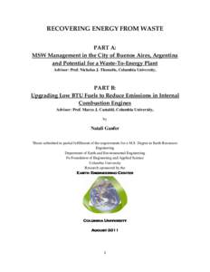 Waste-to-energy / Incineration / Municipal solid waste / Landfill / Recycling / Zero waste / Waste Management /  Inc / Waste minimisation / Solid waste policy in the United States / Waste management / Sustainability / Environment