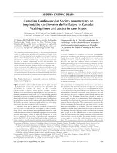 Implants / Neuroprosthetics / Implantable cardioverter-defibrillator / Medical equipment / Multicenter Automatic Defibrillator Implantation Trial / International Statistical Classification of Diseases and Related Health Problems / Defibrillation / Health care in Canada / Heart failure / Medicine / Cardiac electrophysiology / Cardiology