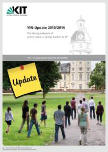 YIN-Update[removed]The strong network of junior research group leaders at KIT YIN – YOUNG INVESTIGATOR NETWORK