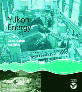 Yukon / Aishihik River / Power station / Aishihik Lake / Hydroelectricity / Yukon Electrical Company / Geography of Canada / Yukon Energy / Provinces and territories of Canada