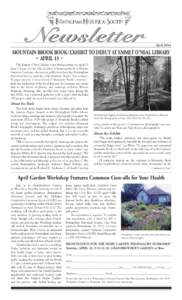 Newsletter  April 2014 MOUNTAIN BROOK BOOK / EXHIBIT TO DEBUT AT EMMET O’NEAL LIBRARY • APRIL 13 •