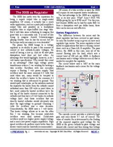 << Prev  The 300B as Regulator Of course, if a tube rectifier is used, the 300B will require its own separate heater transformer.