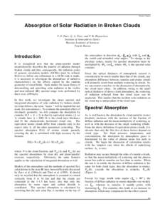 Session Papers  Absorption of Solar Radiation in Broken Clouds V. E. Zuev, G. A. Titov, and T. B. Zhuravleva Institute of Atmospheric Optics Russian Academy of Sciences