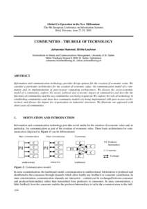 Global Co-Operation in the New Millennium The 9th European Conference on Information Systems Bled, Slovenia, June 27-29, 2001 COMMUNITIES - THE ROLE OF TECHNOLOGY Johannes Hummel, Ulrike Lechner