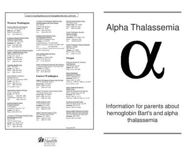 Genetic Counseling Resources for Hemoglobin Disorders and Traits  Western Washington Eastside Maternal Fetal Medicine 1135 116th Ave E, Suite 320 Bellevue, WA 98004